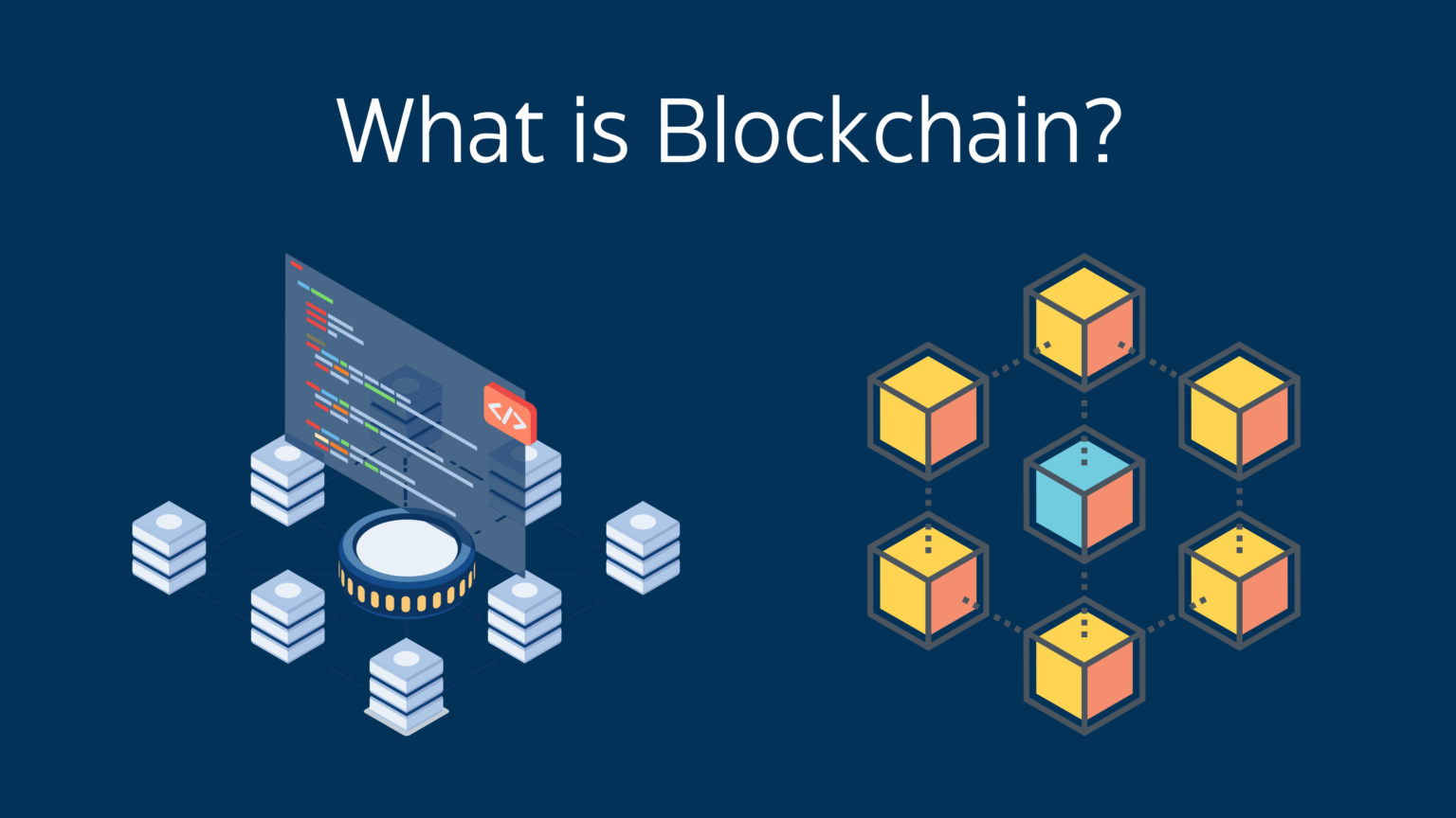 What Is Blockchain