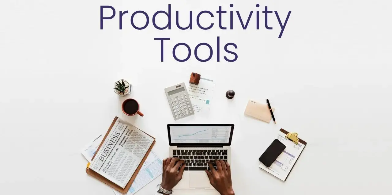 5 Best Productivity Tools for Entrepreneurs